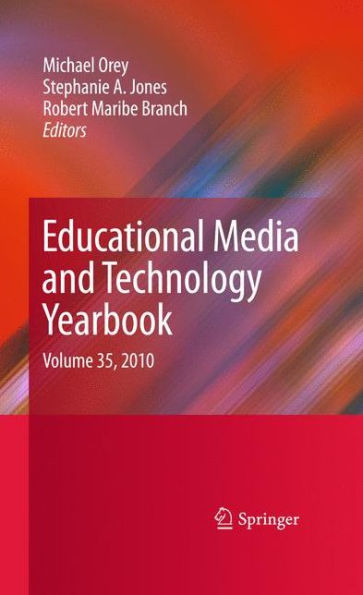 Educational Media and Technology Yearbook: Volume 35, 2010