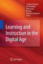 Learning and Instruction in the Digital Age / Edition 1