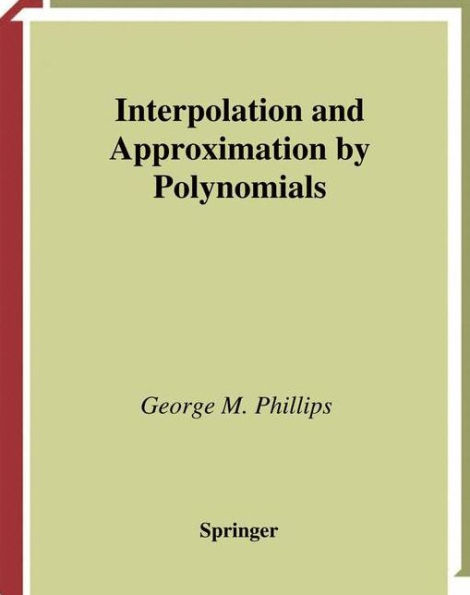 Interpolation and Approximation by Polynomials