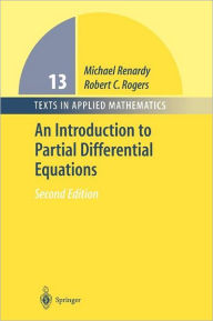 Title: An Introduction to Partial Differential Equations, Author: Michael Renardy