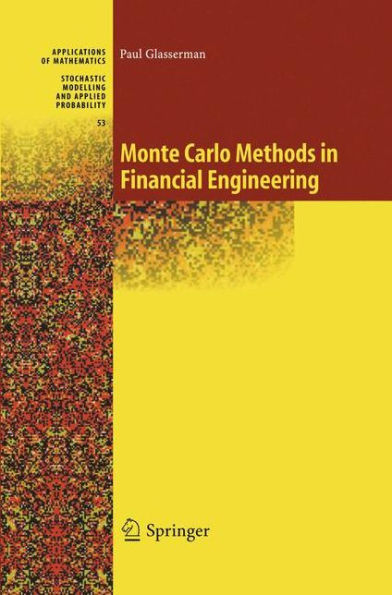 Monte Carlo Methods in Financial Engineering / Edition 1
