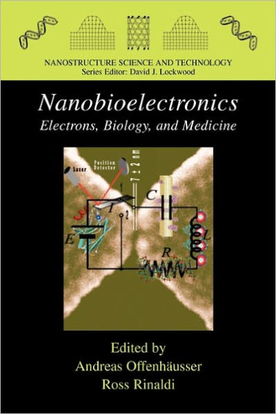 Nanobioelectronics - for Electronics, Biology, and Medicine / Edition 1