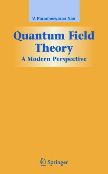 Quantum Field Theory: A Modern Perspective / Edition 1