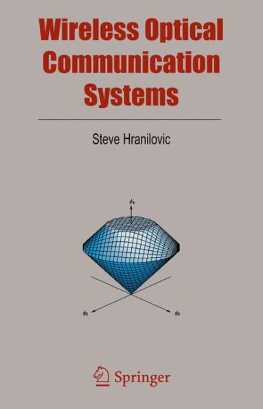 Wireless Optical Communication Systems / Edition 1