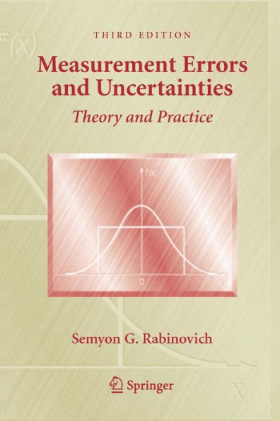 Measurement Errors and Uncertainties: Theory and Practice