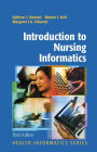 Introduction to Nursing Informatics / Edition 3