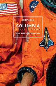 Title: Columbia: Final Voyage / Edition 1, Author: Philip Chien