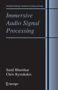 Title: Immersive Audio Signal Processing / Edition 1, Author: Sunil Bharitkar