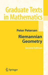 Title: Riemannian Geometry / Edition 2, Author: Peter Petersen