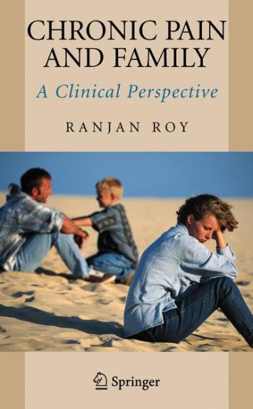 Chronic Pain and Family: A Clinical Perspective