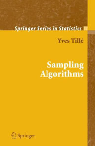 Title: Sampling Algorithms / Edition 1, Author: Yves Tillé
