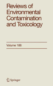 Title: Reviews of Environmental Contamination and Toxicology 188, Author: George Ware