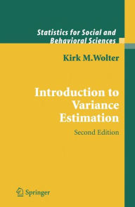 Title: Introduction to Variance Estimation / Edition 1, Author: Kirk Wolter