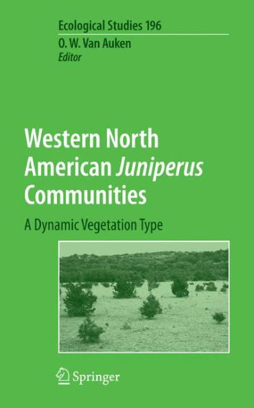 Western North American Juniperus Communities: A Dynamic Vegetation Type