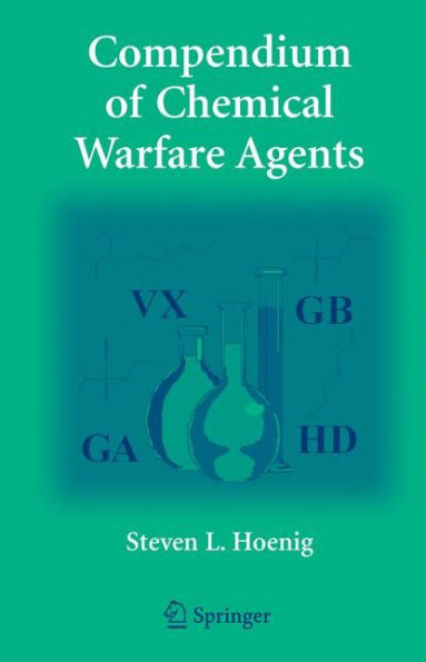 Compendium of Chemical Warfare Agents / Edition 1