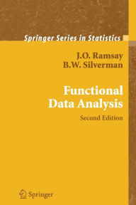 Title: Functional Data Analysis / Edition 2, Author: James Ramsay