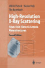 High-Resolution X-Ray Scattering: From Thin Films to Lateral Nanostructures / Edition 2