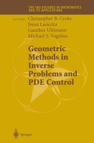 Title: Geometric Methods in Inverse Problems and PDE Control / Edition 1, Author: Chrisopher B. Croke