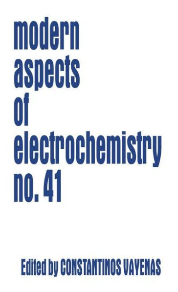 Modern Aspects of Electrochemistry 41 / Edition 1