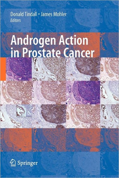 Androgen Action in Prostate Cancer / Edition 1