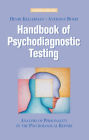 Handbook of Psychodiagnostic Testing: Analysis of Personality in the Psychological Report