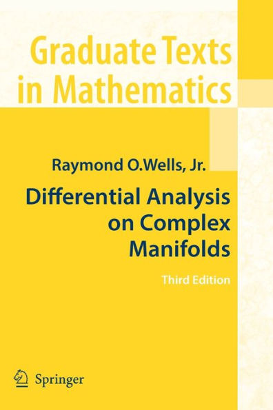Differential Analysis on Complex Manifolds / Edition 3