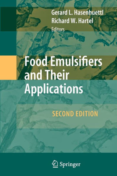 Food Emulsifiers and Their Applications / Edition 2