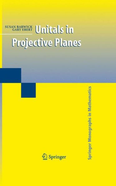 Unitals in Projective Planes / Edition 1