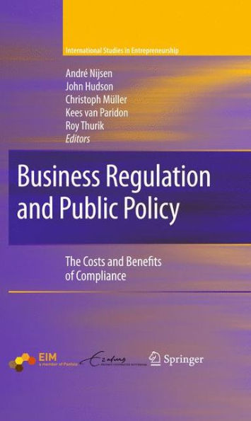 Business Regulation and Public Policy: The Costs and Benefits of Compliance / Edition 1
