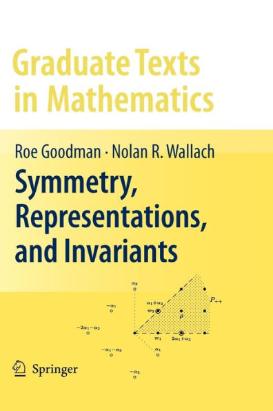 Symmetry, Representations, and Invariants / Edition 1