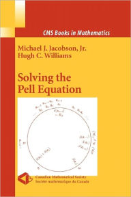 Title: Solving the Pell Equation / Edition 1, Author: Michael Jacobson