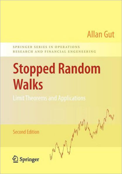 Stopped Random Walks: Limit Theorems and Applications / Edition 2