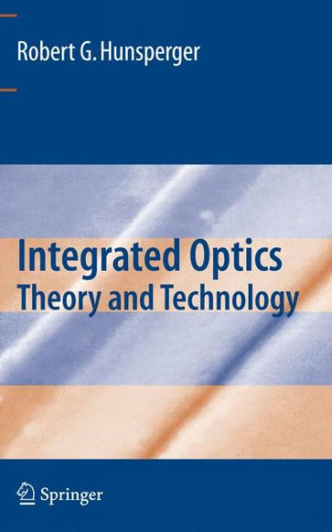 Integrated Optics: Theory and Technology / Edition 6