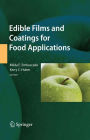 Edible Films and Coatings for Food Applications / Edition 1