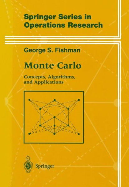 Monte Carlo: Concepts, Algorithms, and Applications / Edition 1