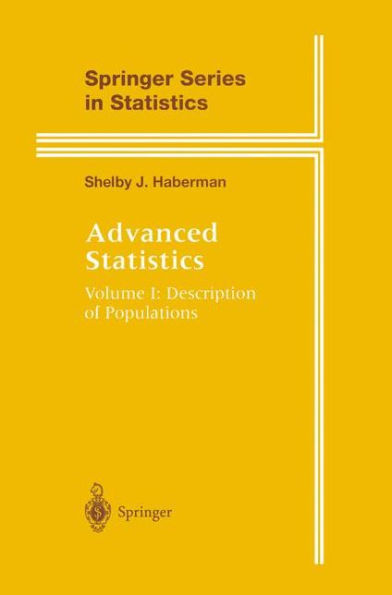 Advanced Statistics: Description of Populations / Edition 1