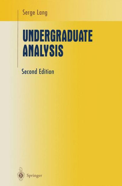 Undergraduate Analysis / Edition 2