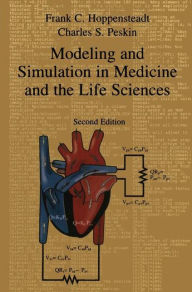 Title: Modeling and Simulation in Medicine and the Life Sciences / Edition 2, Author: Frank C. Hoppensteadt