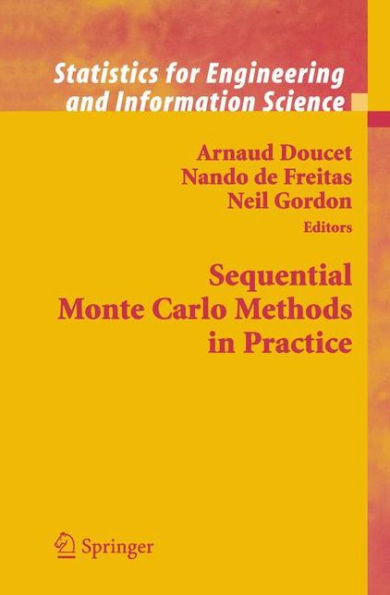 Sequential Monte Carlo Methods in Practice / Edition 1