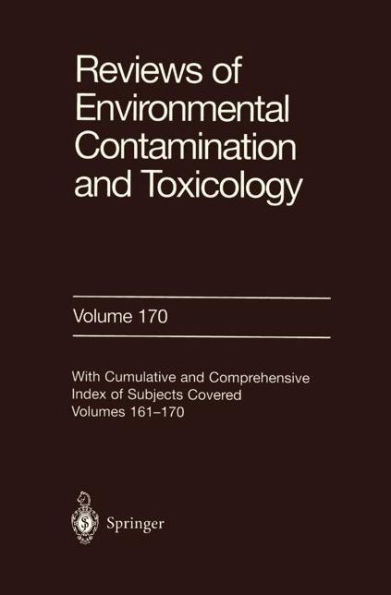 Reviews of Environmental Contamination and Toxicology 170 / Edition 1