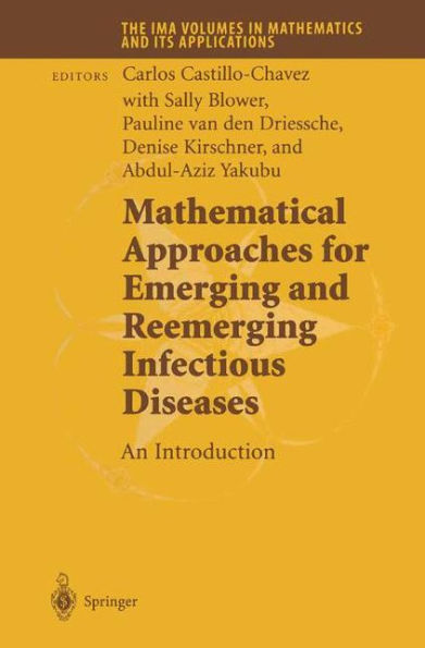 Mathematical Approaches for Emerging and Reemerging Infectious Diseases: An Introduction / Edition 1