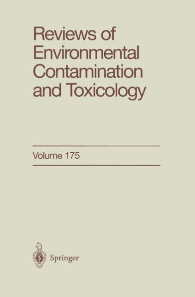 Reviews of Environmental Contamination and Toxicology 175 / Edition 1