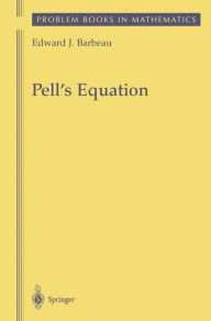 Title: Pell's Equation / Edition 1, Author: Edward J. Barbeau