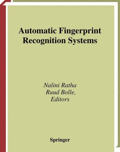 Automatic Fingerprint Recognition Systems / Edition 1