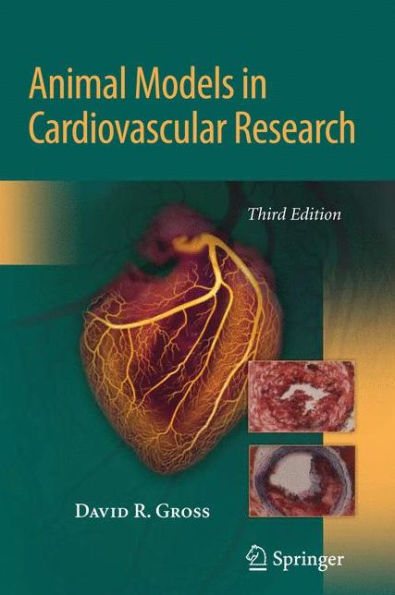Animal Models in Cardiovascular Research / Edition 3