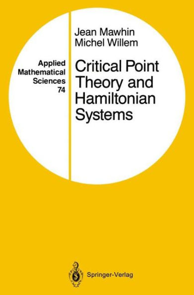 Critical Point Theory and Hamiltonian Systems / Edition 1