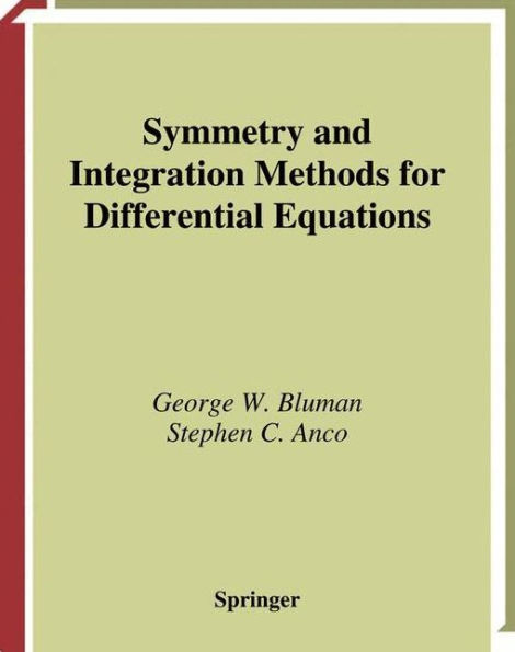 Symmetry and Integration Methods for Differential Equations / Edition 2