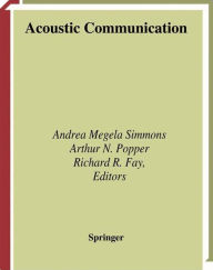 Title: Acoustic Communication / Edition 1, Author: Andrea Simmons