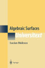 Algebraic Surfaces / Edition 1