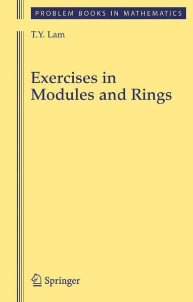 Exercises in Modules and Rings / Edition 1